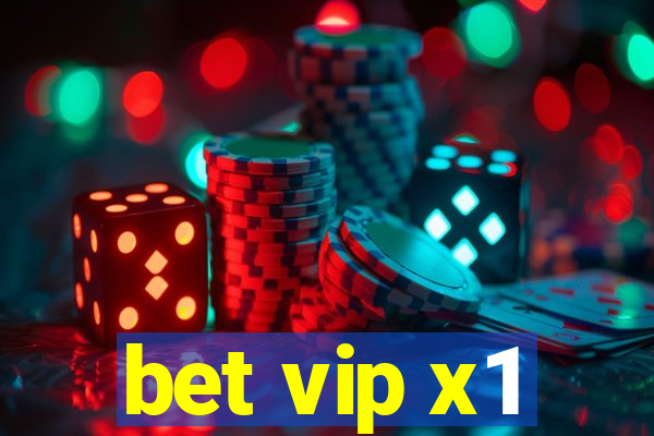 bet vip x1